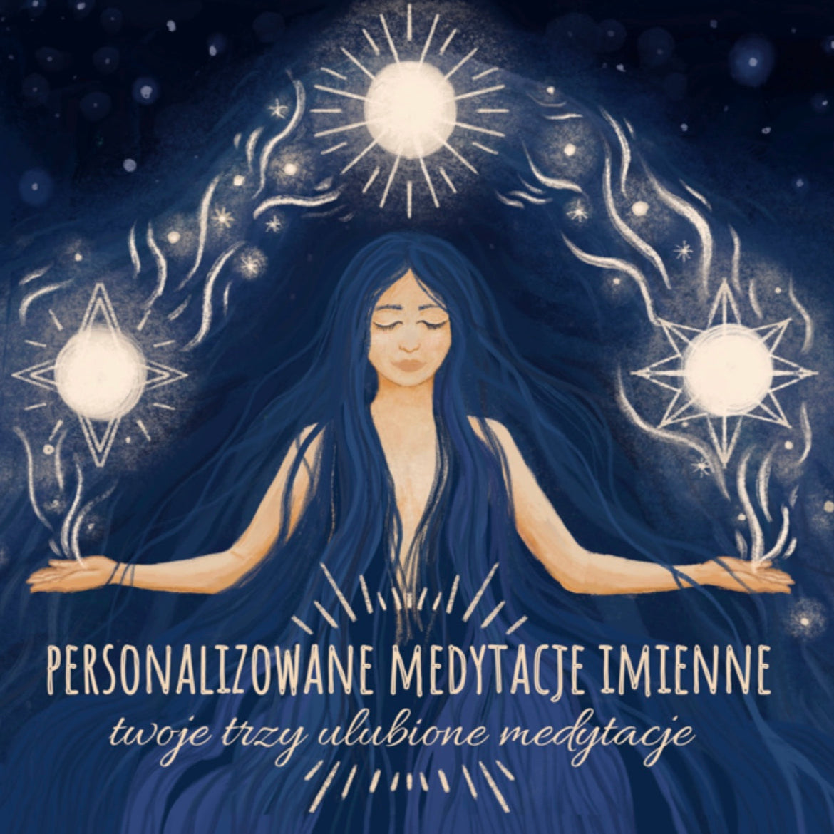 Personalizowane Medytacje Imienne - Twoje trzy ulubione medytacje